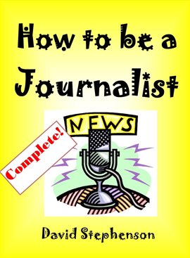 Imagen de portada para How to Be a Journalist