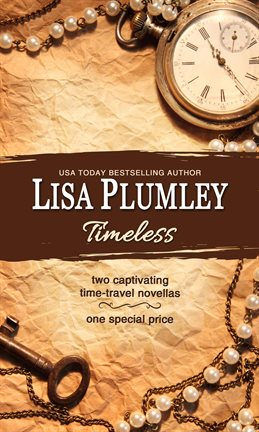 Imagen de portada para Timeless (2-in-1 Novella Bundle)