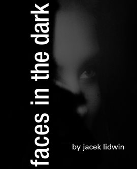 Cover image for Faces in the Dark