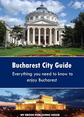Cover image for Bucharest City Guide