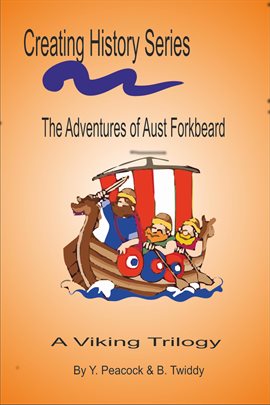 Cover image for The Adventures of Aust Forkbeard. Viking!