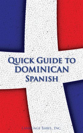 Cover image for Quick Guide to Dominican Spanish