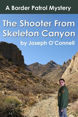 Cover image for The Shooter from Skeleton Canyon