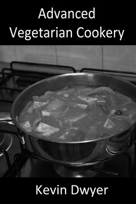 Cover image for Advanced Vegetarian Cookery