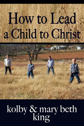 Cover image for How to Lead a Child to Christ