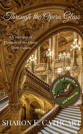 Through the Opera Glass