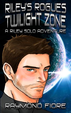 Cover image for Riley's Rogues: Twilight Zone