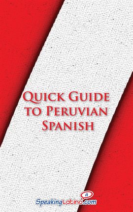 Cover image for Quick Guide to Peruvian Spanish