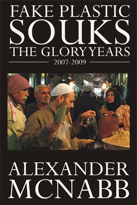 Cover image for Fake Plastic Souks: The Glory Years