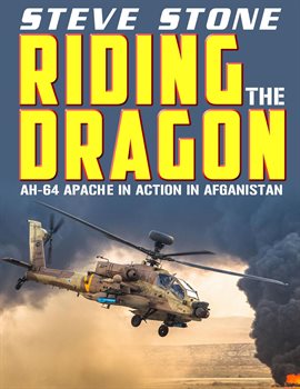 Cover image for Apache Wrath: Riding the Dragon