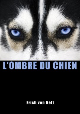 Cover image for L'Ombre du chien