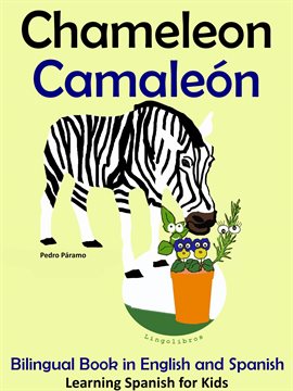 Cover image for Bilingual Book in English and Spanish: Chameleon - Camaleón. Learn Spanish Collection