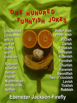 Cover image for One Hundred Funnyish Jokes