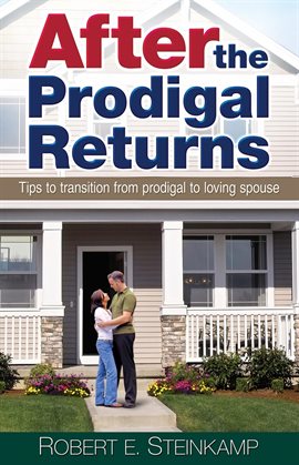 Cover image for After the Prodigal Returns