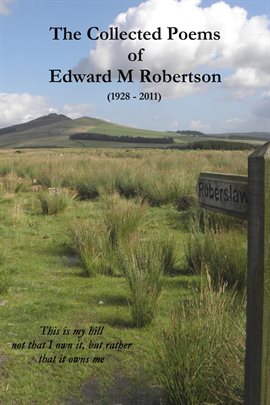 Cover image for The Collected Poems of Edward M Robertson