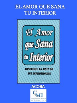 Cover image for El amor que sana tu interior