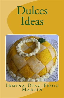 Cover image for Dulces Ideas