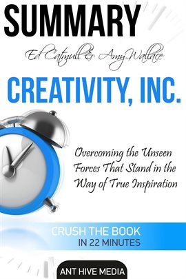 Cover image for Ed Catmull & Amy Wallace's Creativity, Inc: Overcoming the Unseen Forces that Stand in the Way of...