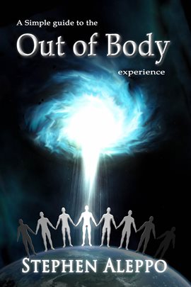 Imagen de portada para A Simple Guide to the Out of Body Experience
