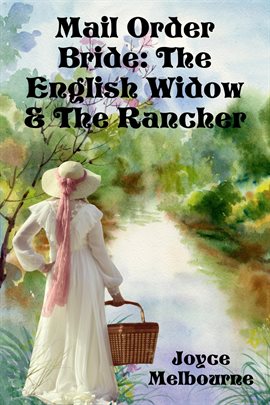 Imagen de portada para Mail Order Bride: The English Widow & the Rancher