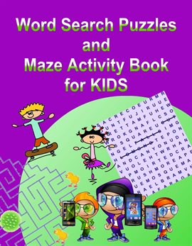 Imagen de portada para Word Search Puzzles and Maze Activity Book for KIDS