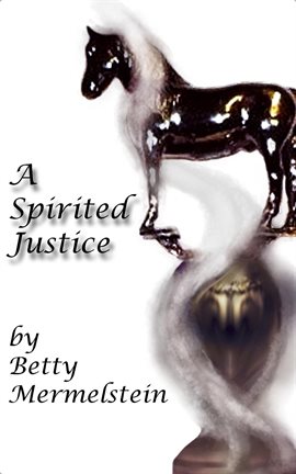 Cover image for A Spirited Justice