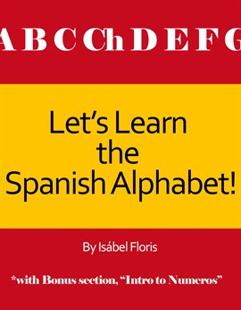 Cover image for Let's Learn the Spanish Alphabet!