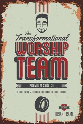 Cover image for The Transformational Worship Team