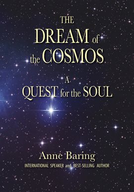 Imagen de portada para The Dream of the Cosmos: A Quest for the Soul