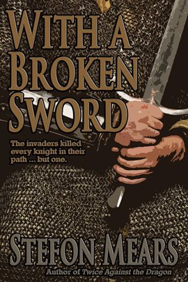 Cover image for With a Broken Sword