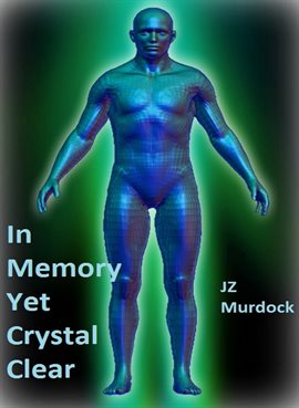 Cover image for In Memory, Yet Crystal Clear