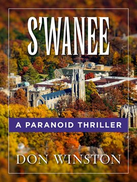 Cover image for S'wanee: A Paranoid Thriller