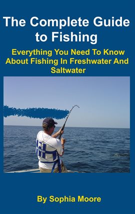 Cover image for The Complete Guide to Fishing