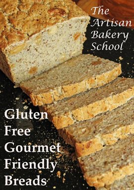 Cover image for Gluten Free Gourmet Friendly Breads