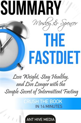 Cover image for Michael Mosley & Mimi Spencer's The FastDiet: Lose Weight, Stay Healthy, and Live Longer  with th...