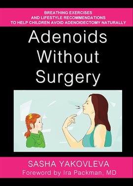 Cover image for Adenoids Without Surgery
