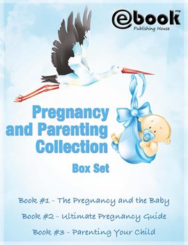 Cover image for Pregnancy and Parenting Collection Box Set