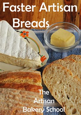 Cover image for Faster Artisan Breads