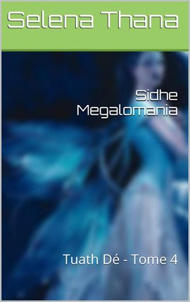 Cover image for Sidhe Megalomania