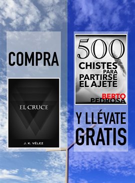 Cover image for Compra "El Cruce" y llévate gratis "500 Chistes para partirse el ajete"