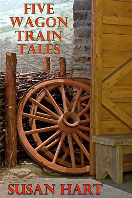 Cover image for Five Wagon Train Tales