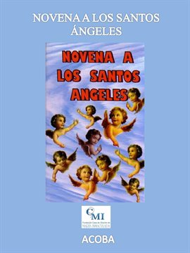 Cover image for Novena a los Santos Ángeles