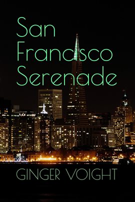 San Francisco Serenade