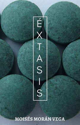 Cover image for Éxtasis