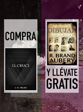 Cover image for Compra "El Cruce" y llévate gratis "Aprende a dibujar en una hora"