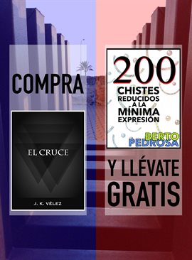 Cover image for Compra "El Cruce" y llévate gratis "200 Chistes reducidos a la mínima expresión"