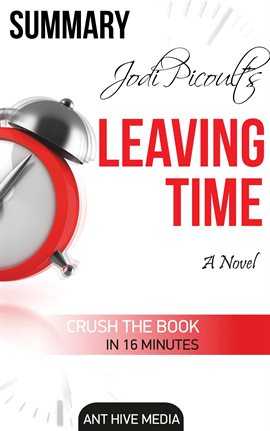 Cover image for Jodi Picoult's Leaving Time  Summary