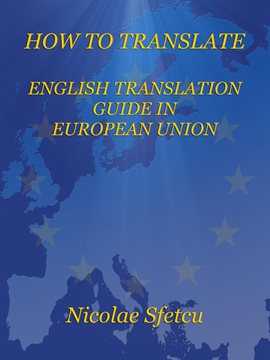 Cover image for How to Translate - English Translation Guide in European Union