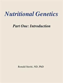 Cover image for Nutritional Genetics Part 1 – Introduction