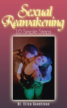 Cover image for Sexual Reawakening, Ten Simple Steps